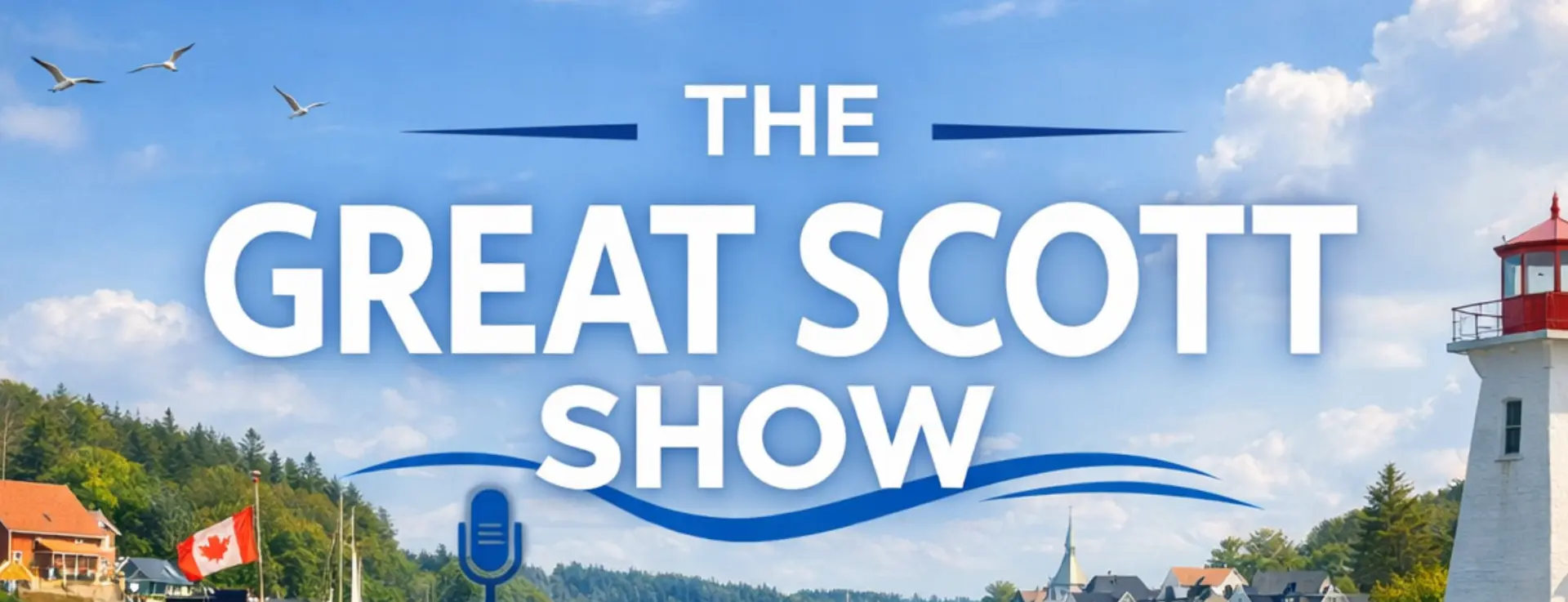 The Great Scott Show banner: a lighthouse, seagulls and the show title